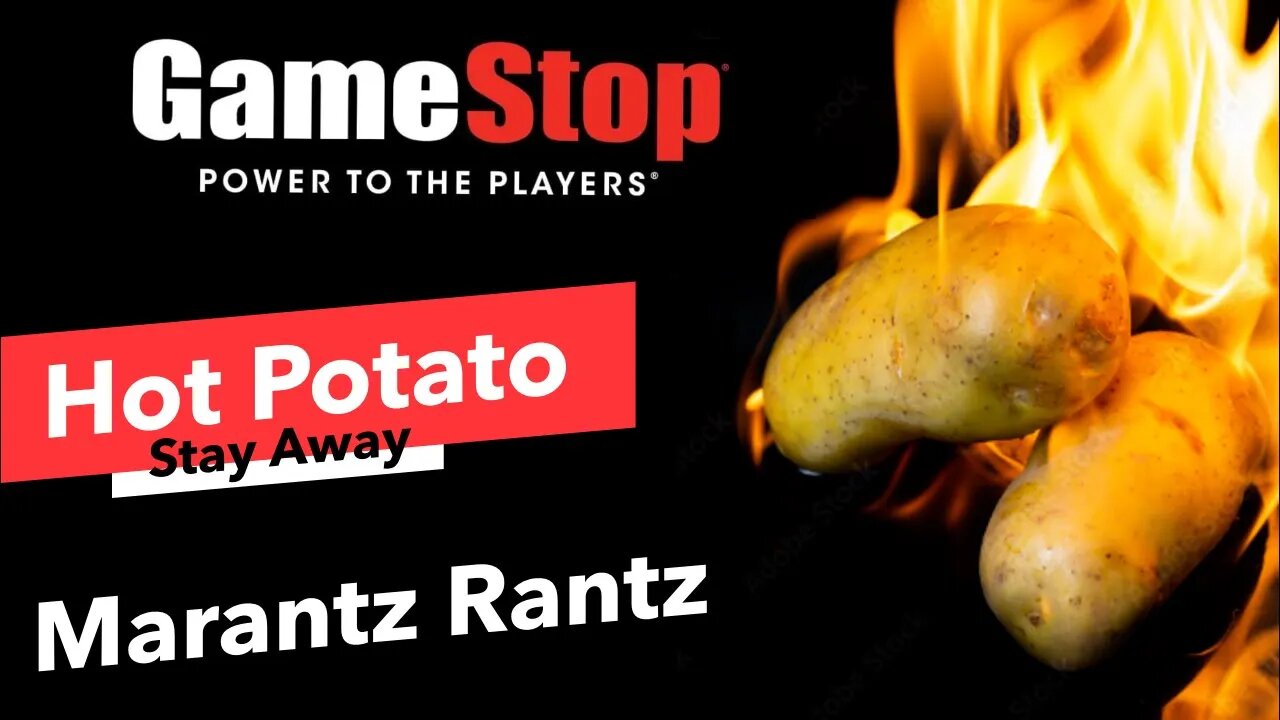 GameStop - GME Hot Potato