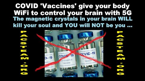 COVID 'Vaccines' give your body WiFi to control your brain with 5G