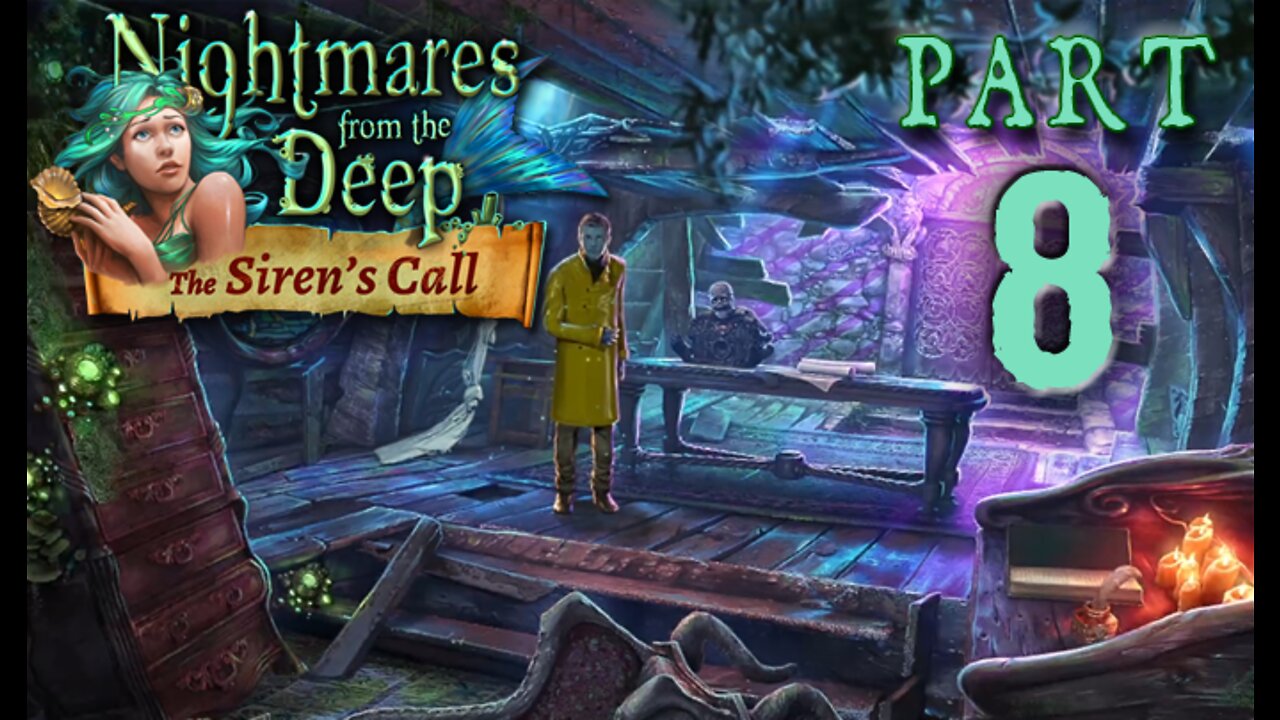 Nightmares from the Deep 2: Siren's Call - Part 8 (with commentary) PC