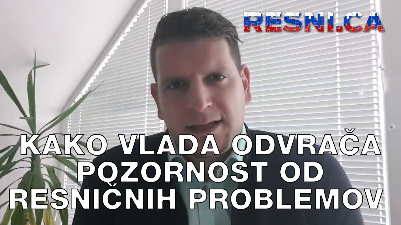 Kako vlada odvrača pozornost od resničnih problemov