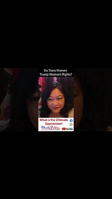 #shorts Black women more oppressed than white. Trans women are more oppressed still.