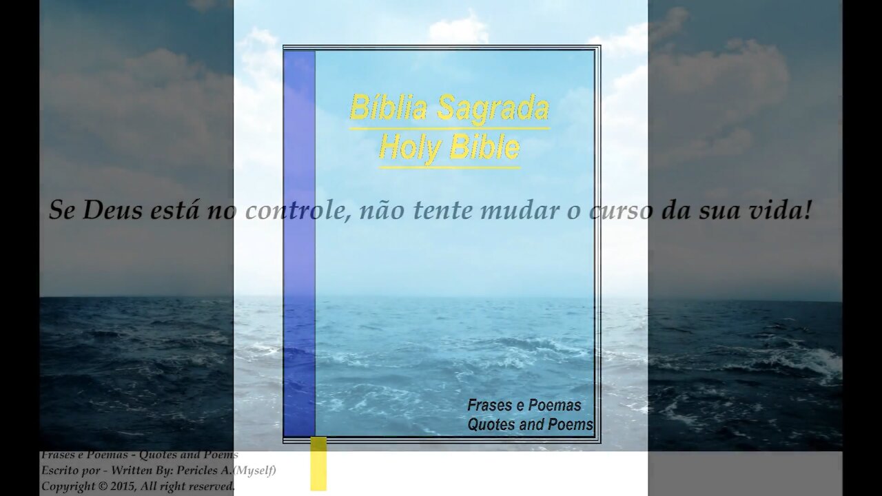 Se Deus está no controle, não tente mudar o curso! [Frases e Poemas]