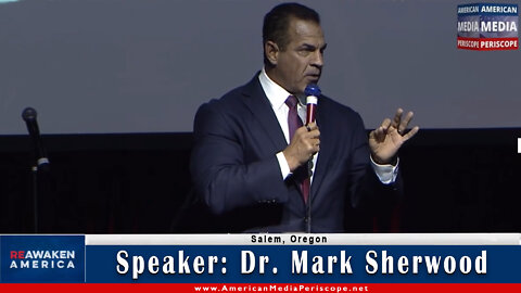 Dr. Mark Sherwood | Salem, Oregon Freedom Conference