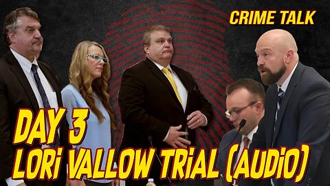 🔴Lori Vallow Trial Day 3 (Audio)🔴