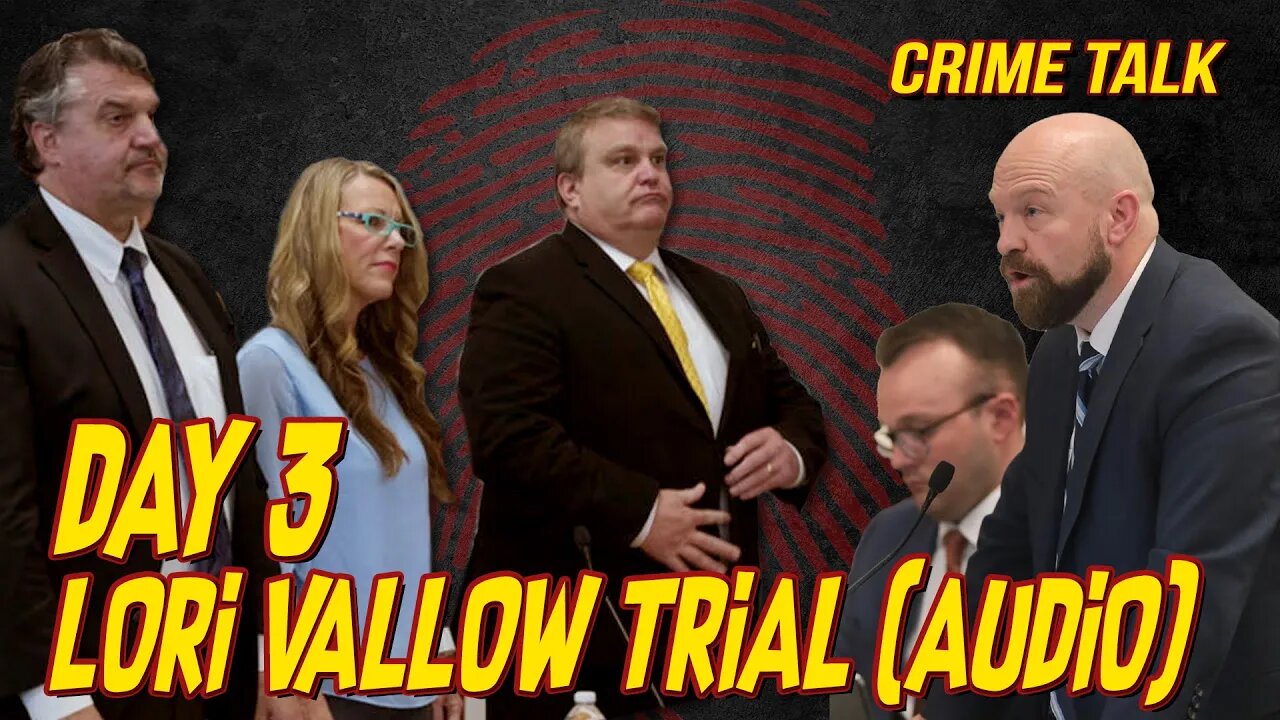 🔴Lori Vallow Trial Day 3 (Audio)🔴