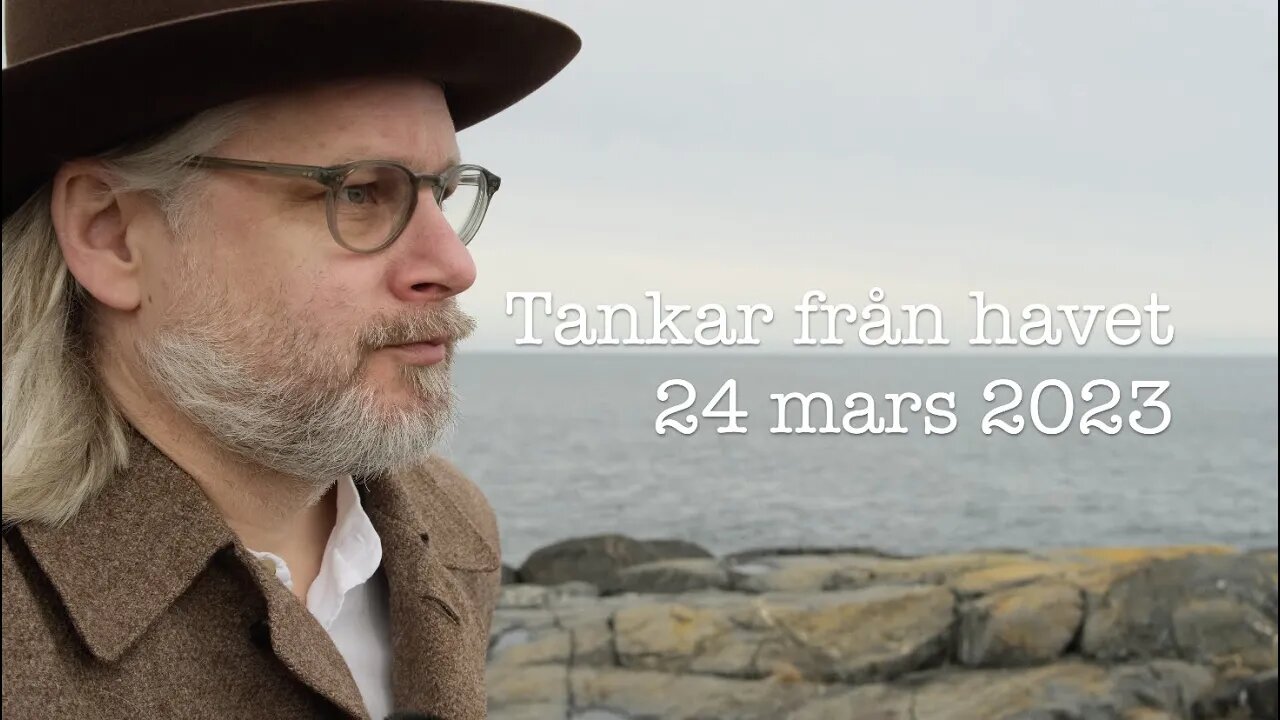 Tankar från havet 24 mars 2023