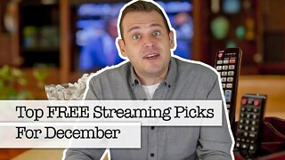 Top Free Streaming Suggestions For December