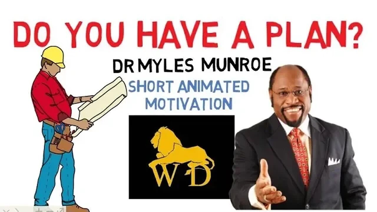 PRINCIPLES OF SUCCESS PART A - PLANNING! by Dr Myles Munroe (So Inspiring!)