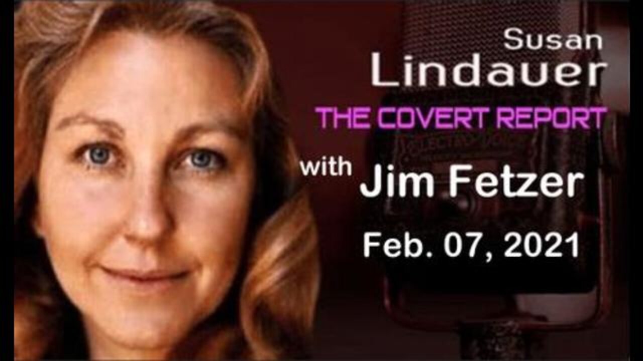 The Covert Report with Susan Lindauer (7 February 2021)