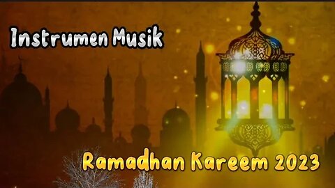 Instrumental Musik Ramadhan Kareem 2023 || Instrument Musik Ramadhan Terbaru || Shorts