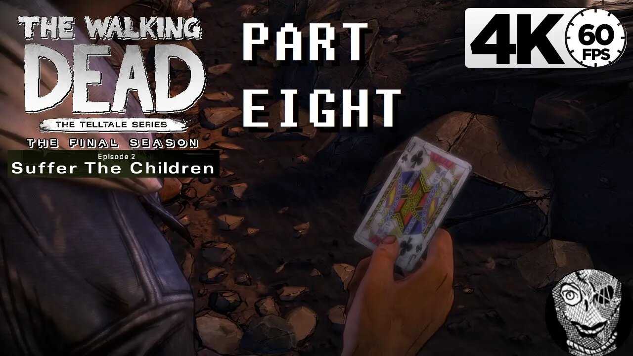 PART 08 (Called It) [E2: Suffer The Children] The Walking Dead: The Final Season 4k60