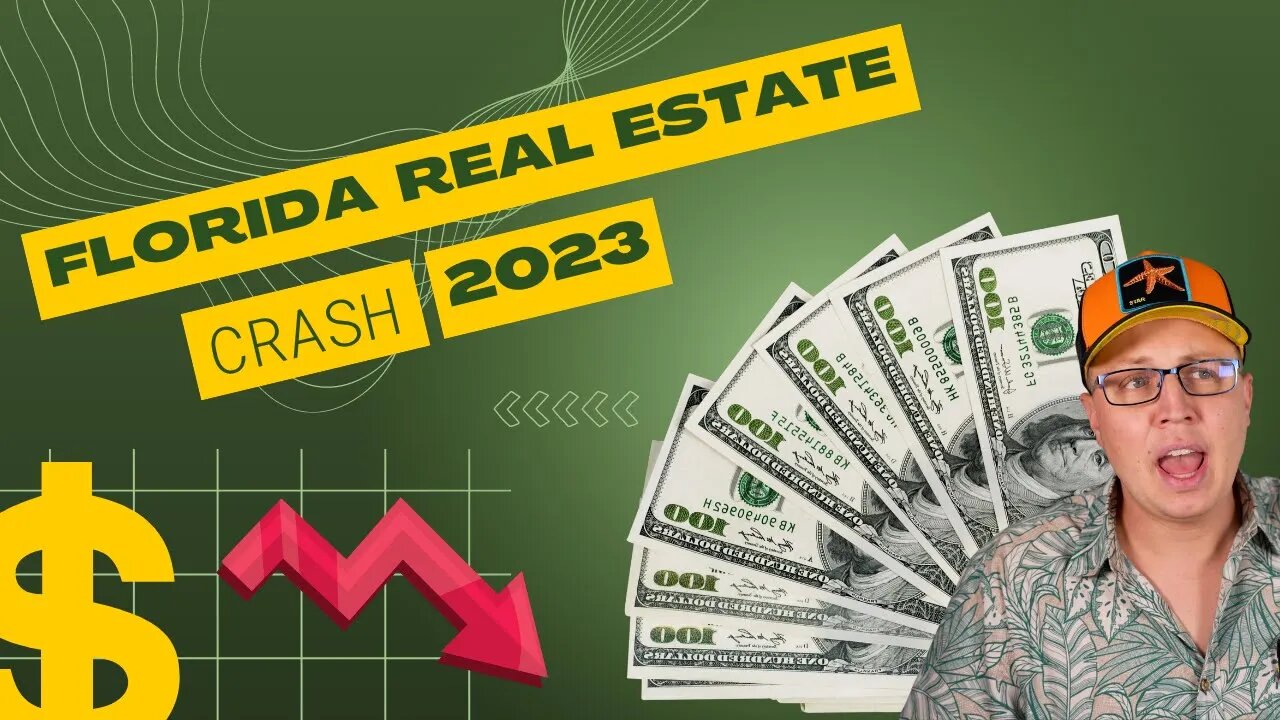 Florida Real Estate Crash 2023