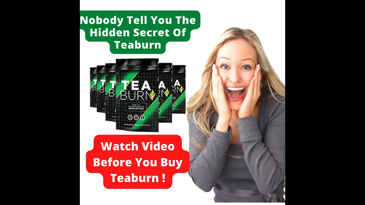 Tea Burn - Tea Burn Reviews - Tea Burn Supplement Reviews - Tea Burn Customer Reviews