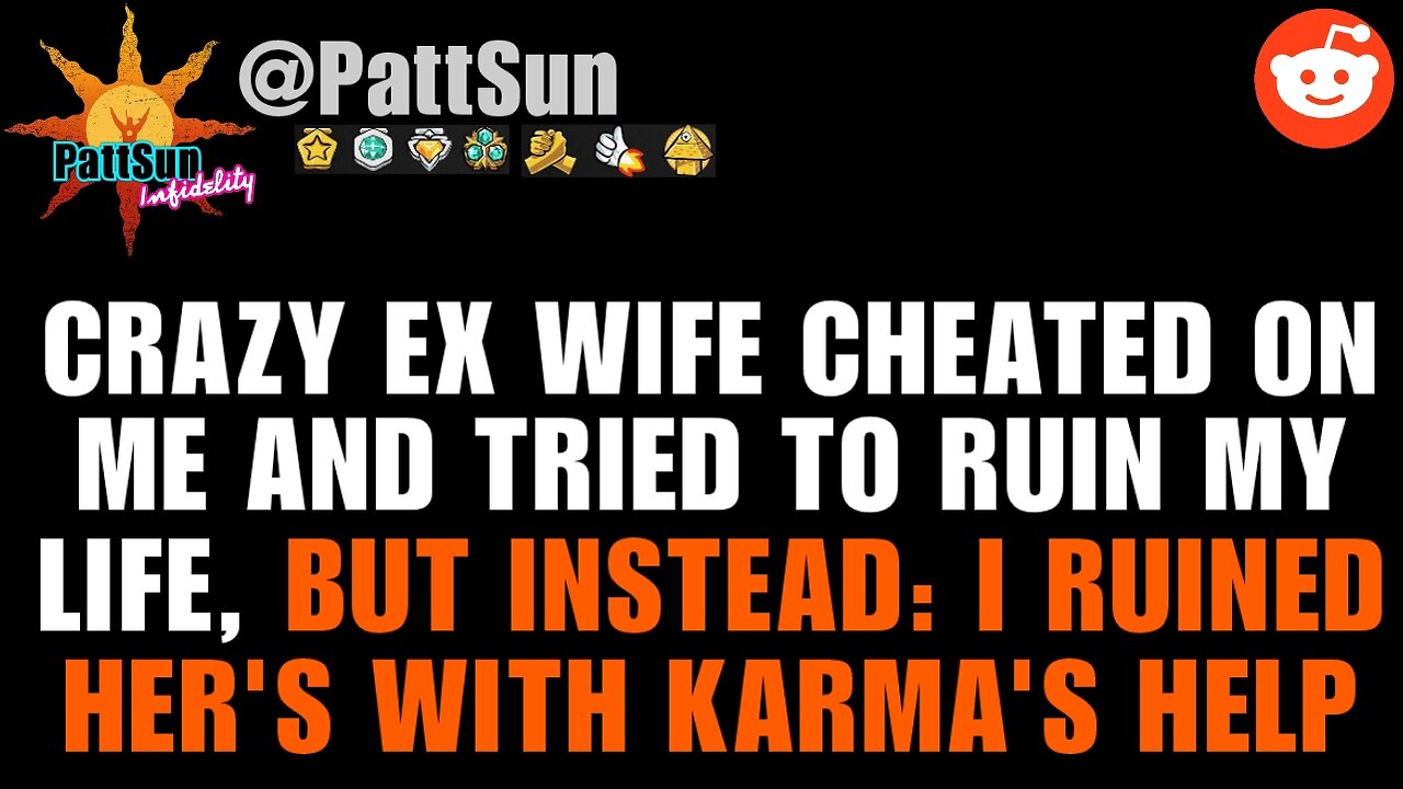 Crazy Ex Wife cheated on me and tried to ruin my life, instead: I ruined her life with karma's help