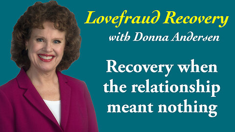 Recovery when the relationship meant nothing