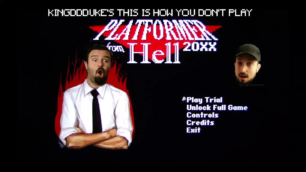 This is How You DON'T Play Platformer From Hell 20XX - DSP & John Rambo - KingDDDuke TiHYDP # 161