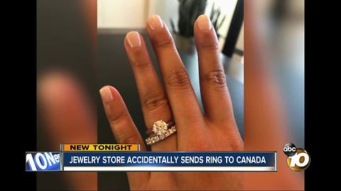 San Diego woman's engagement ring accidentally shipped to Canada