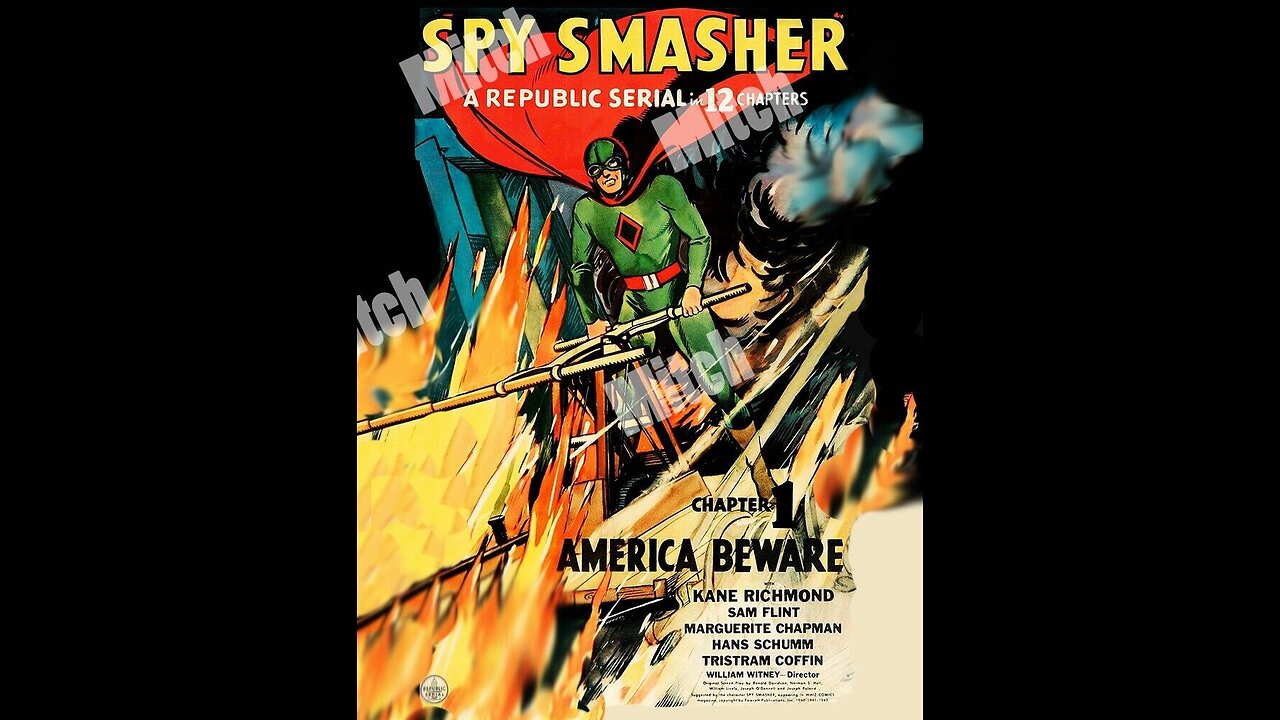 Spy Smasher- America Beware