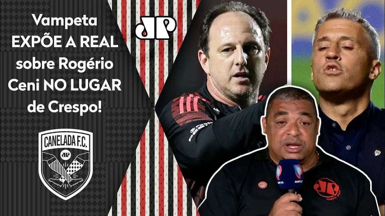 FALOU TUDO! Vampeta DÁ AULA e EXPÕE A REAL sobre Rogério Ceni NO LUGAR de Crespo no São Paulo!