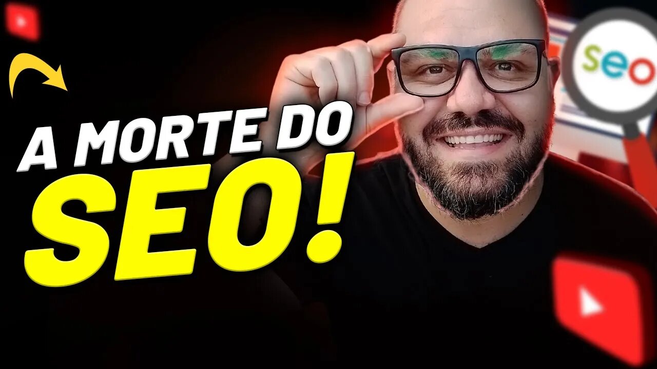 O FIM DO SEO PARA YOUTUBE! SERÁ MESMO QUE NÃO PRECISA OTIMIZAR OS VÍDEOS?!