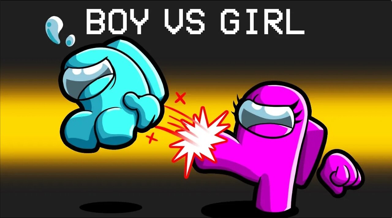 Boys vs girls in among us.