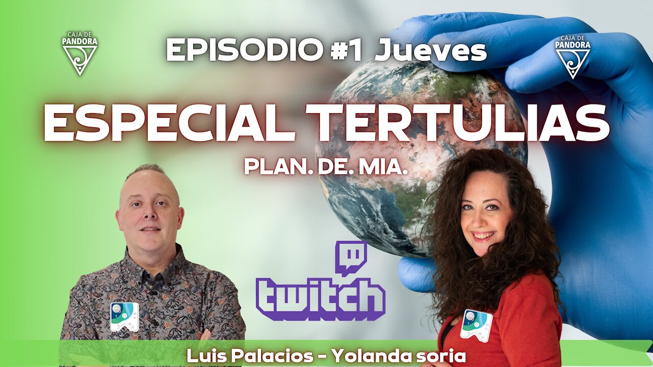 Especial Tertulia con Yolanda Soria y Luis Palacios - Plan. de. Mia.