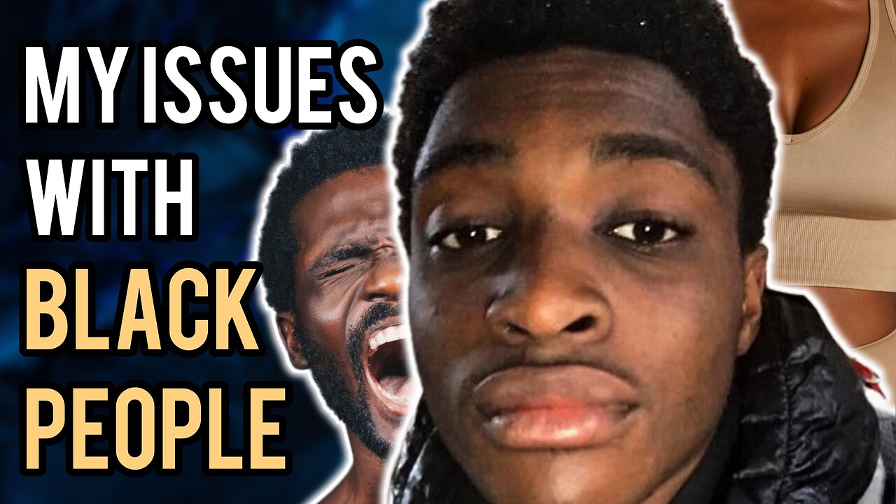 Controversial! The 6 Main Issues I Have With Black People (I Might Get Cancelled)!