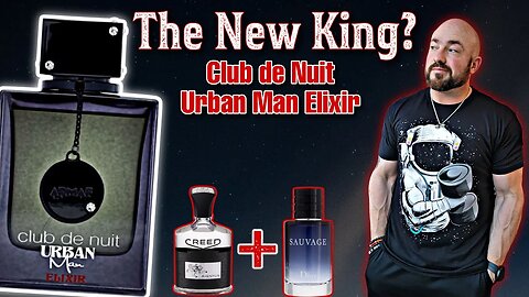 Armaf Club de Nuit Urban Man Elixir Review | Aventus Meets Sauvage?