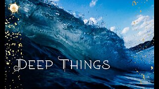 Deep Things 432hz