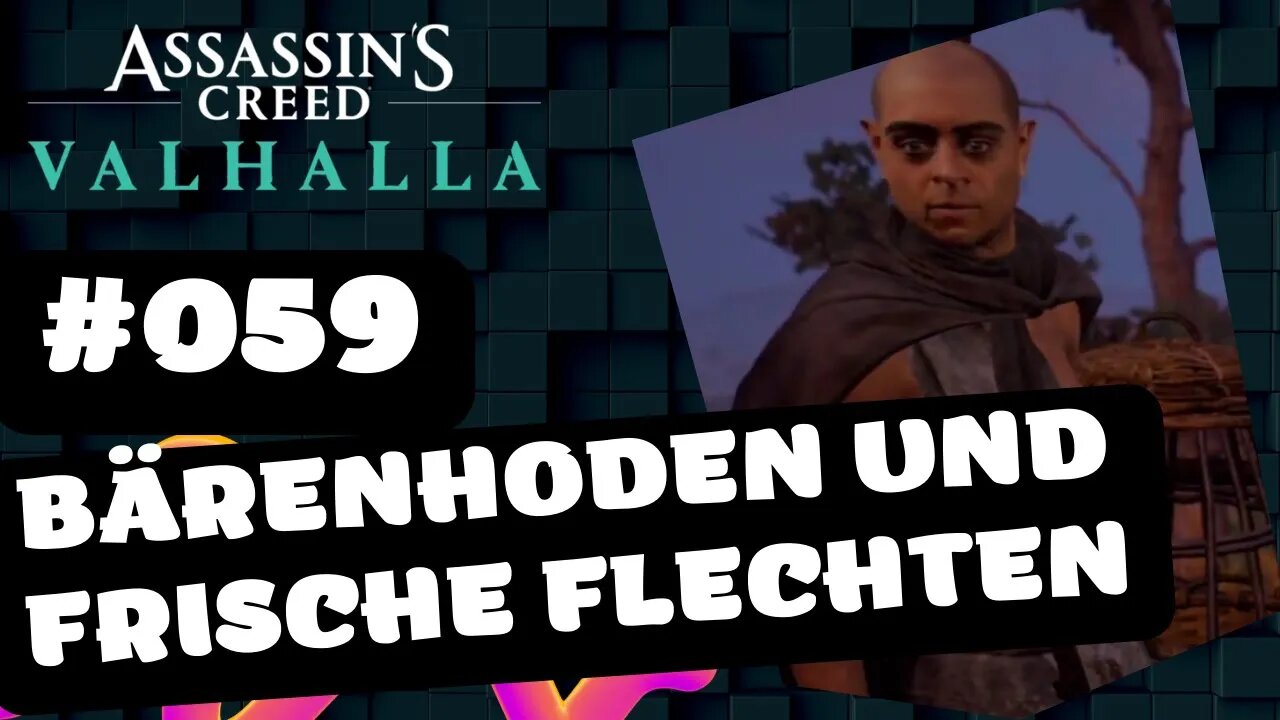 ASSASSIN'S CREED VALHALLA Gameplay 2022 LET`s PLAY #059 👉 Bärenhoden und frische Flechten