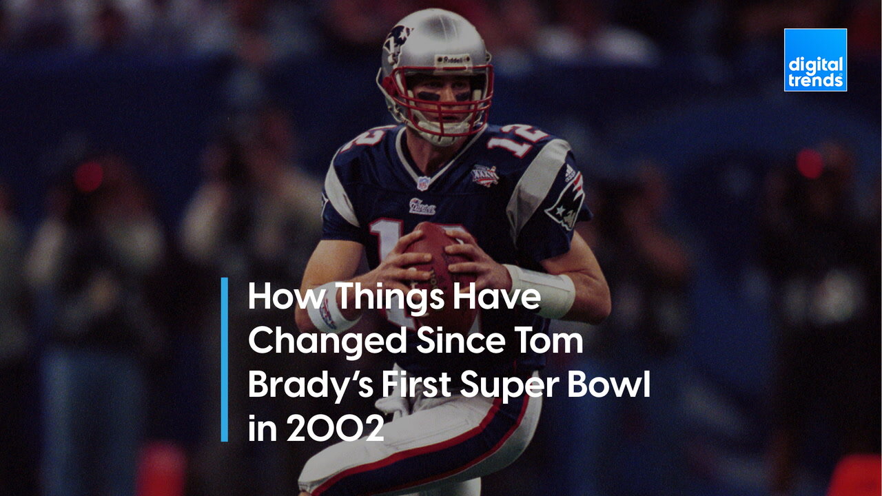 Then and now: Tech evolution since Tom Brady's first Super Bowl