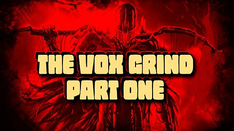 The Vox Grind Part One | Marvel Contest Of Champions