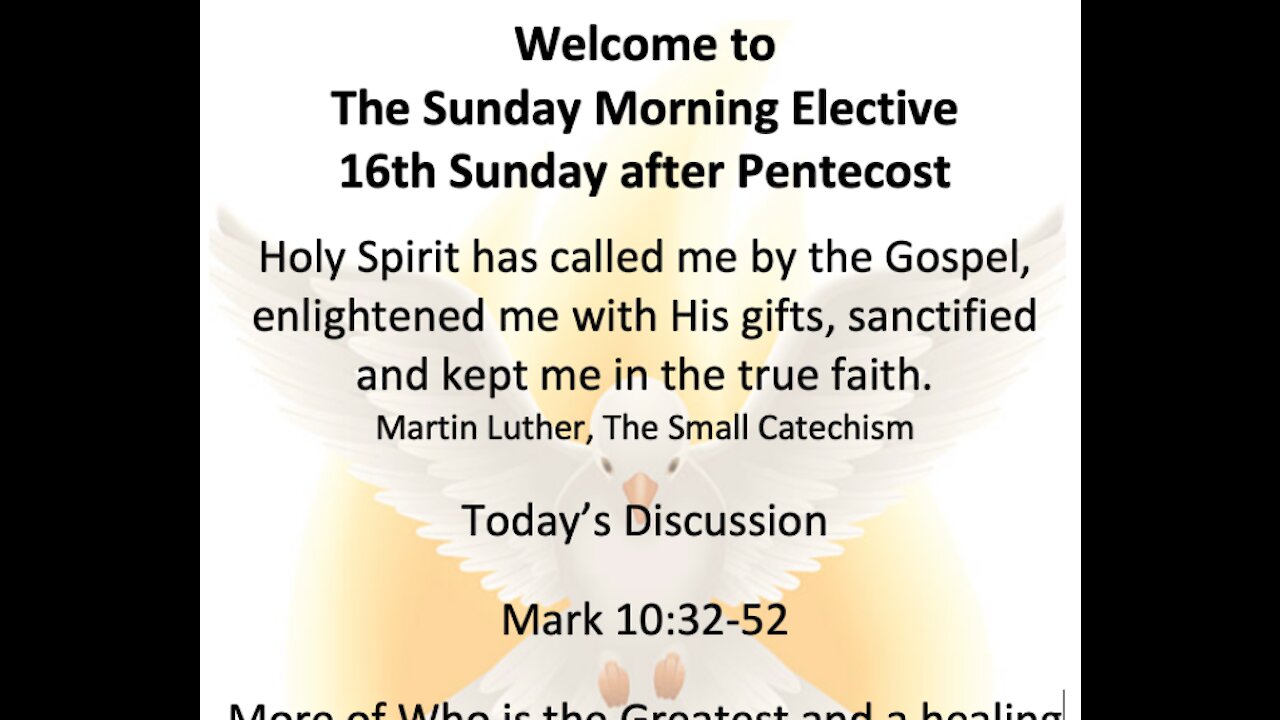21-09-12 Sunday Morning Elective Discussion of Mark 10:32-52