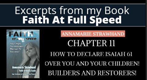 Book Excerpt: Chapter 11 - Declare Isaiah 61 Over You and Your Children! Builders and Restorers!