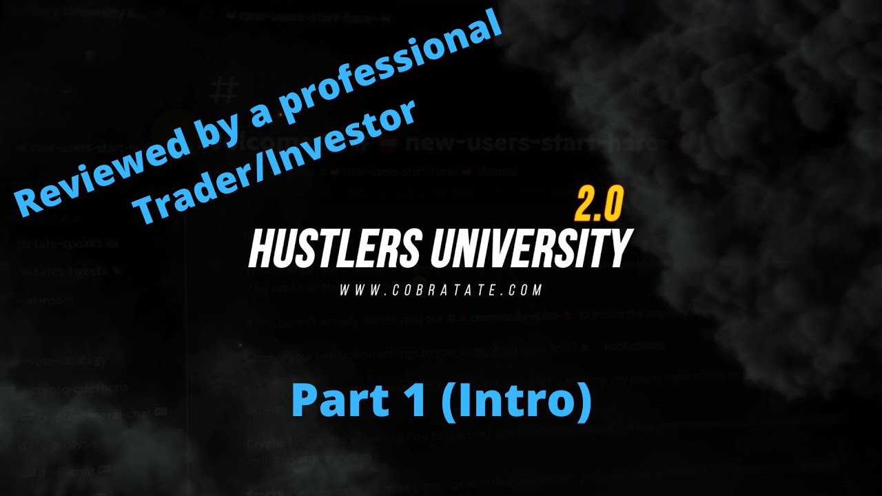 Hustlers University - Reviewed by a professional Trader/Investor: Part 1 (Intro)