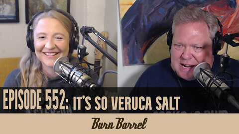 EPISODE 552: It's So Veruca Salt