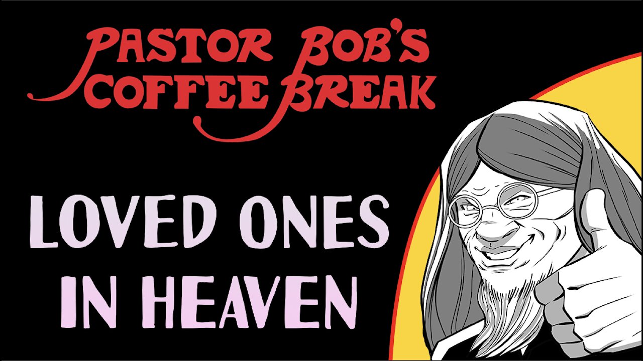 LOVED ONES IN HEAVEN