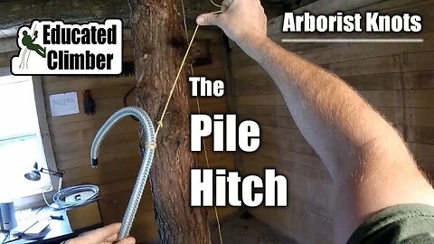 The Pile Hitch | Arborist Knots