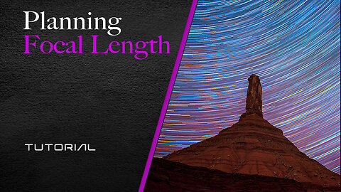 Planning - Focal Length