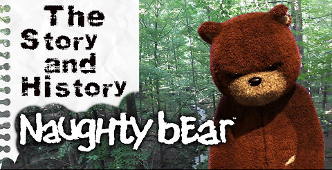 The Story and History of Naughty Bear