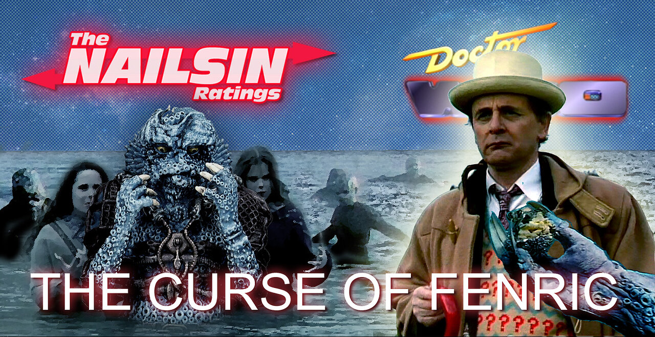 The Nailsin Ratings: Doctor Who And The Curse Of Fenric