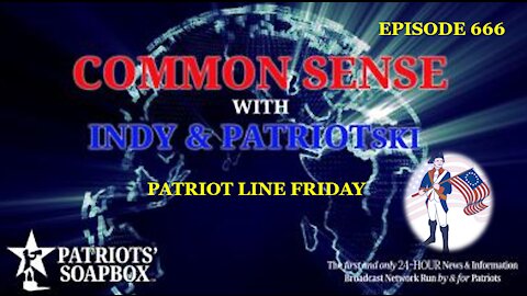 Episode 666 – Patriot Line Friday