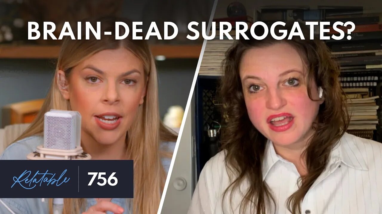 Dystopia Update: Brain-Dead Women as Surrogates? | Guest: Libby Emmons | Ep 756