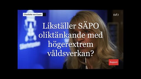 Vad vill SÄPO säga med sin årsrapport?