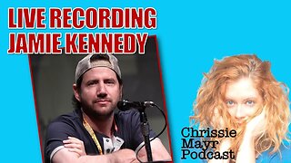 Chrissie Mayr Podcast with Jamie Kennedy! Scream! Hollywood! Comedy!