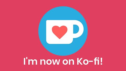 I’m now on Ko-Fi!