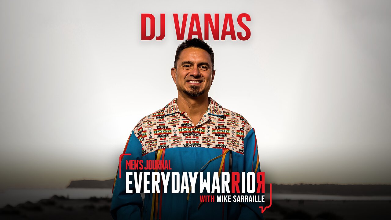 D.J. Vanas | Everyday Warrior Podcast