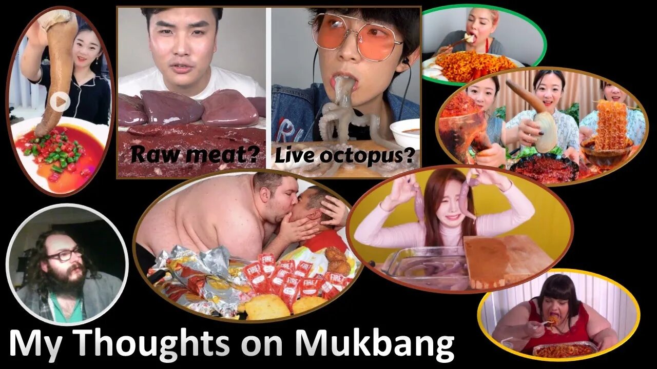 My Thoughts on Mukbang