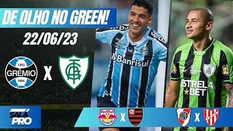 🟢APOSTAS TRADING DE FUTEBOL DIA 22/06 | De Olho No Green ⚽