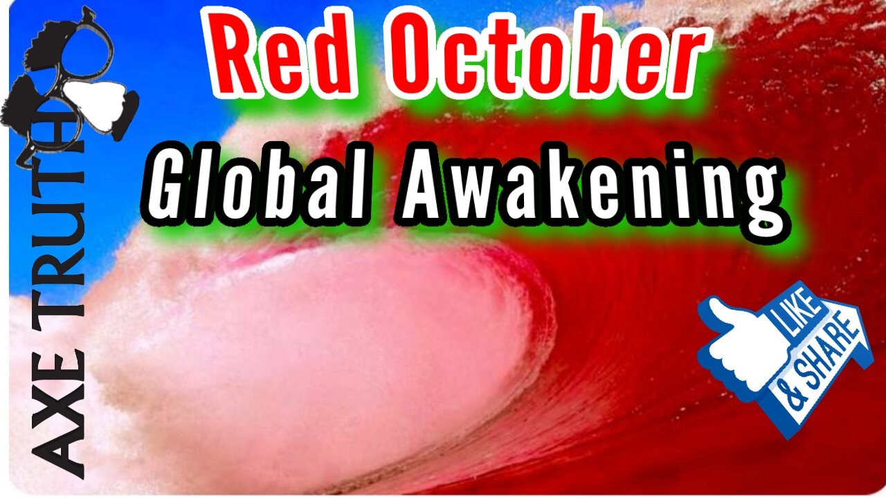 Global Awakening in Red October